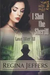 I Shot the Sheriff