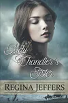 Lady Chandler’s Sister