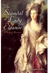 The Scandal of Lady Eleanor