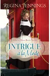 Intrigue a la Mode