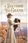 A Distance Too Grand
