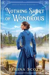 Nothing Short of Wondrous