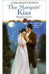 The Marquis' Kiss