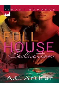 Full House Seduction