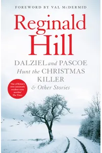 Dalziel and Pascoe Hunt the Christmas Killer