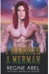 I Married A Merman