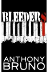Bleeders