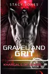 Gravel and Grit