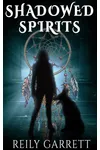 Shadowed Spirits
