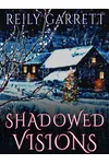 Shadowed Visions