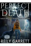 Perfect In Death