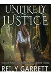 Unlikely Justice