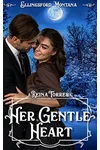 Her Gentle Heart