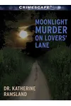 Moonlight Murders on Lovers' Lane