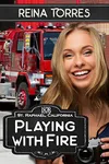 Playing With Fire