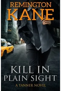 Kill In Plain Sight