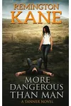 More Dangerous Than Man