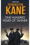 One Hundred Years Of Tanner