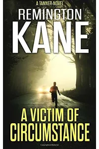 A Victim of Circumstance