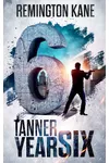 Tanner: Year Six