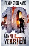 Tanner: Year Ten