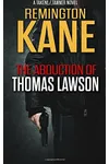 The Abduction Of Thomas Lawson