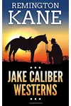 Jake Caliber Westerns