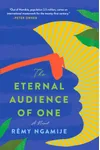 The Eternal Audience of One