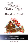 Hansel and Gretel