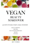 Vegan Beauty Makeover