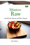 Mission Raw