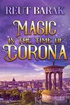 Magic in The Time of Corona