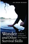 Wonder and Other Survival Skills