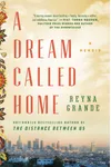 A Dream Called Home