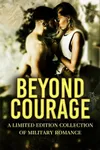 Beyond Courage