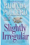 Slightly Irregular