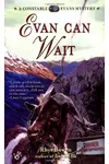 Evan Can Wait