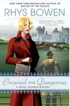 Crowned and Dangerous