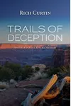 Trails of Deception