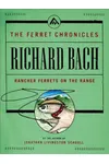 Rancher Ferrets on the Range