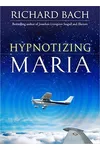 Hypnotizing Maria
