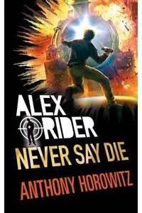 Never Say Die