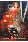 The Ritual of Illusion