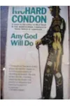 Any God Will Do