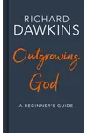 Outgrowing God