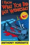 I Know What You Did Last Wednesday