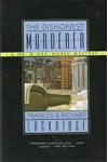The Dishonest Murderer