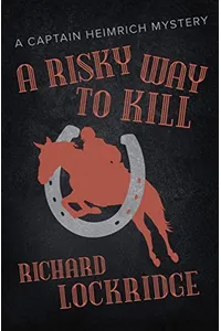 A Risky Way to Kill