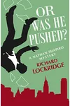 Or Was He Pushed?