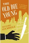 The Old Die Young
